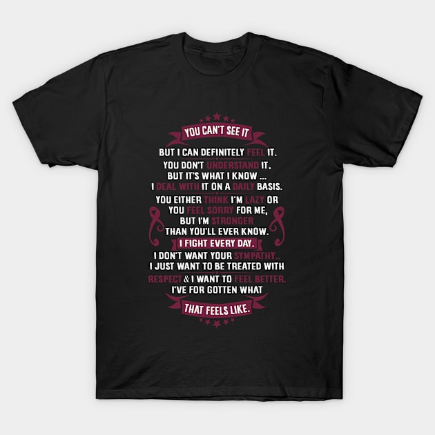 I'm Stronger Than You Will Ever Know I Fight Every Day Sickle Cell Awareness Burgundy Ribbon Warrior T-Shirt by celsaclaudio506